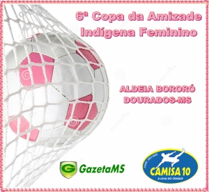 6ª Copa da Amizade Indígena Feminino segue aos domingos em Dourados
