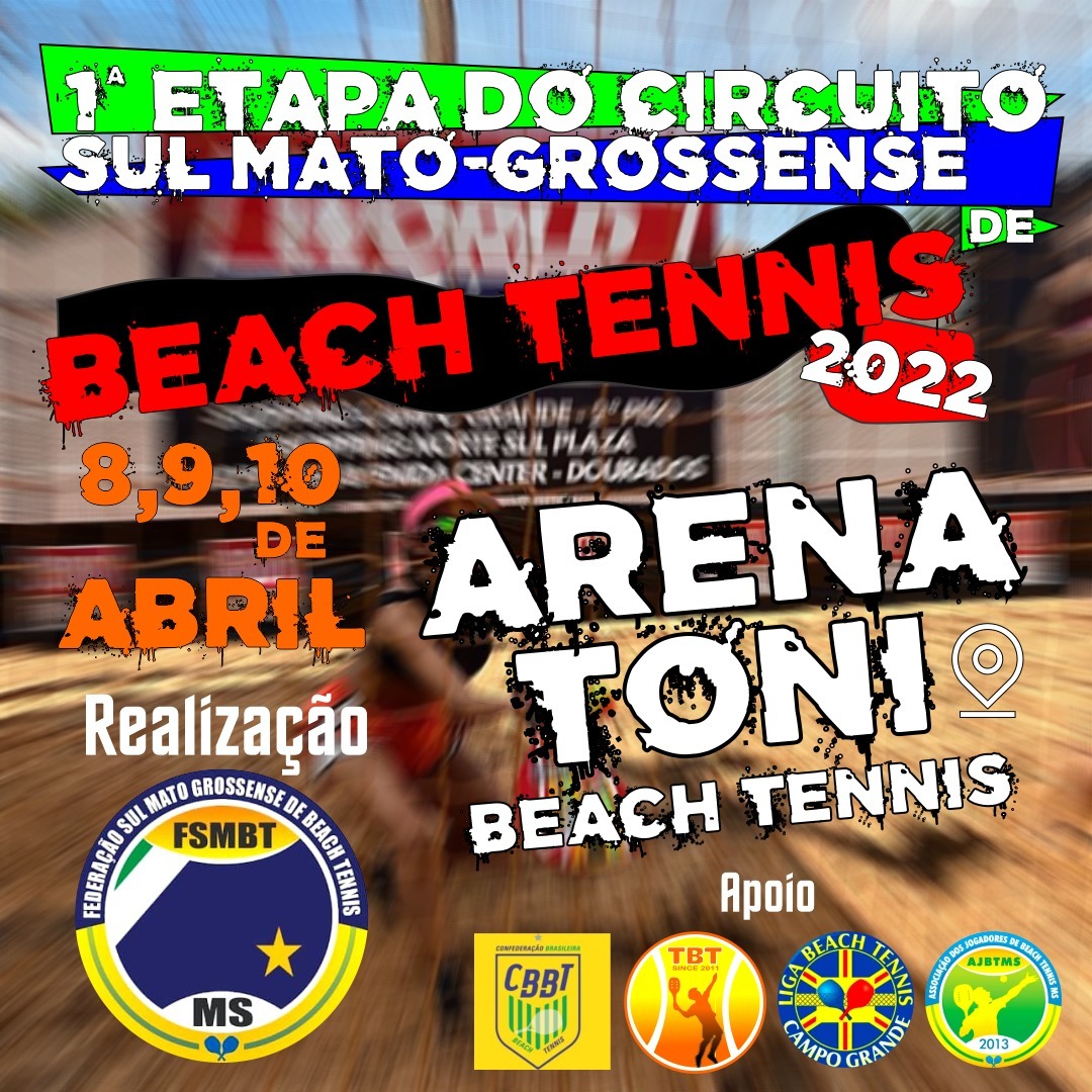 Últimos dias para se inscrever na Primeira Etapa do Circuito Sul-Mato-Grossense de Beach Tennis 2022