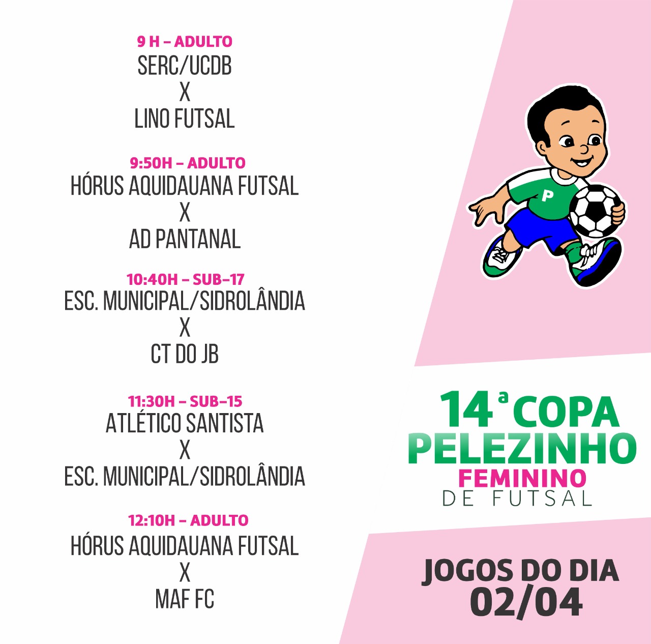 Copa Pelezinho de Futsal Feminino tem rodada neste sábado