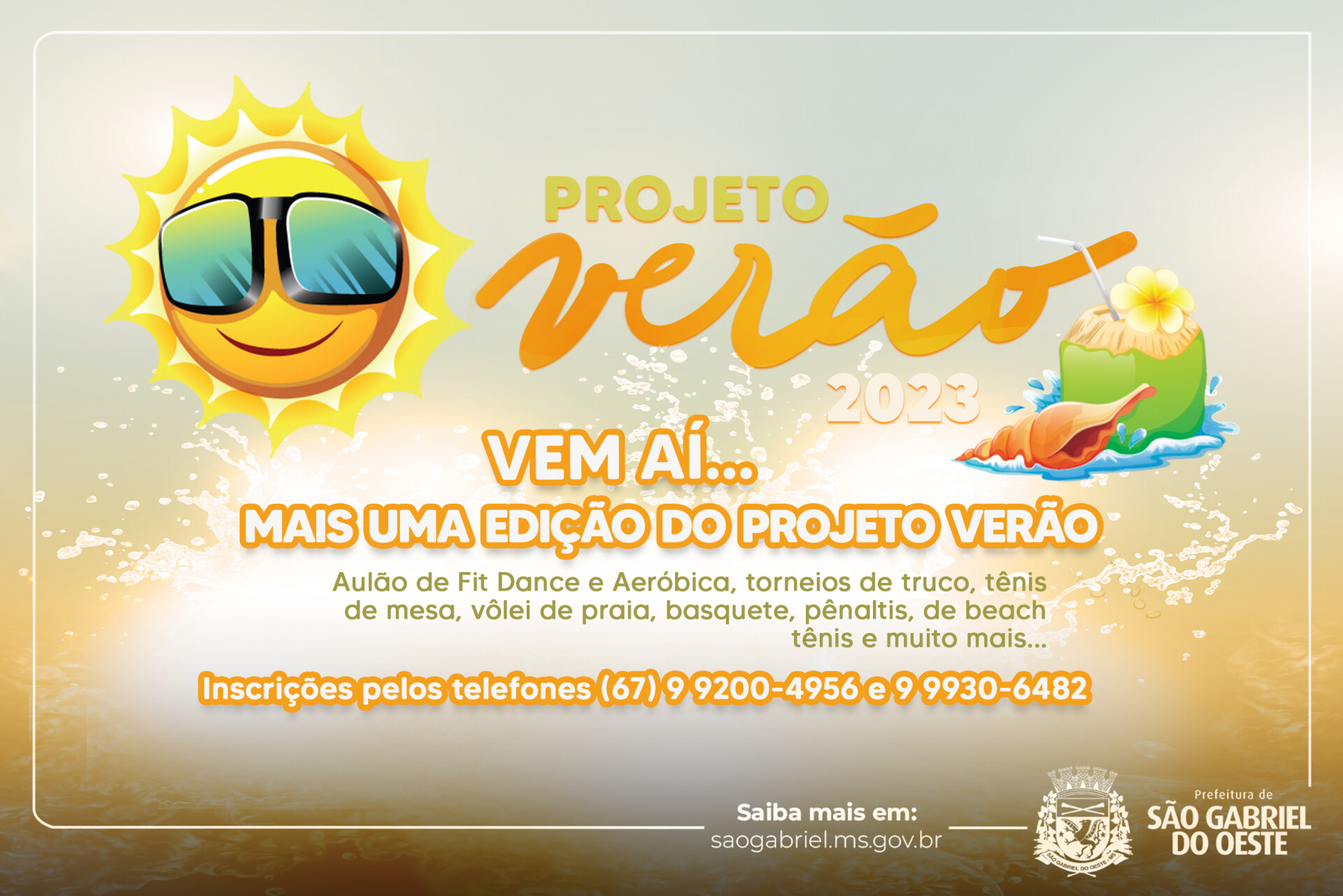 Prefeitura de São Gabriel do Oeste abre inscrições para o Projeto Verão