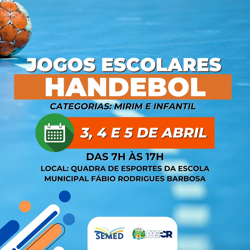Jogos Escolares promovem o handebol na primeira semana de abril