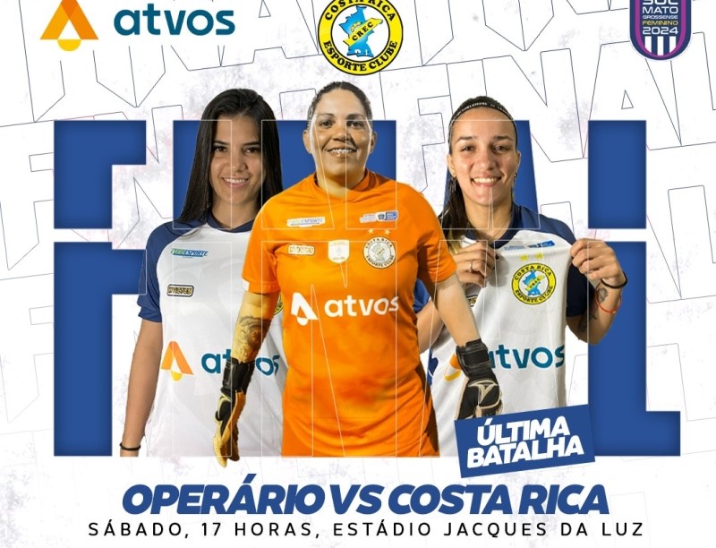 Costa Rica e Operário disputam título estadual feminino em Campo Grande