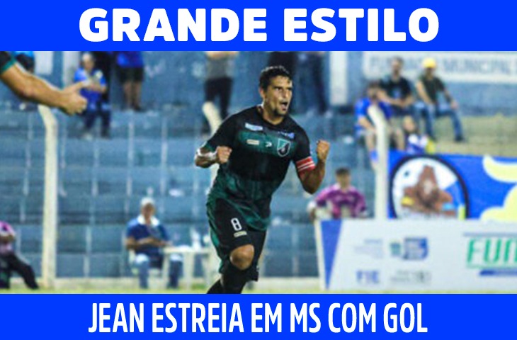 Anunciado na sexta, Jean estreia no futebol de MS com gol