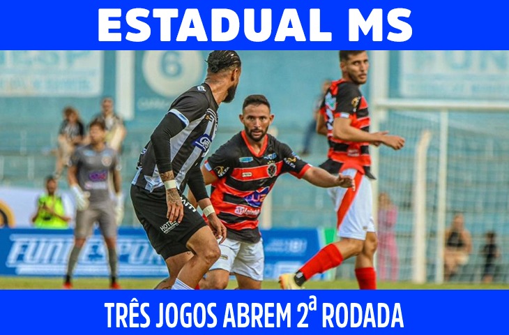 Três jogos abrem a segunda rodada do Estadual nesta quarta-feira
