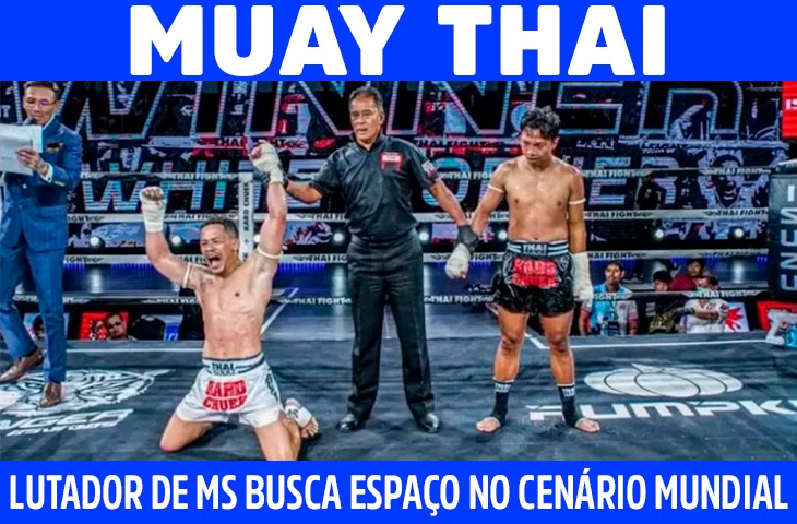 Lutador de MS busca espaço no cenário mundial do muay thai