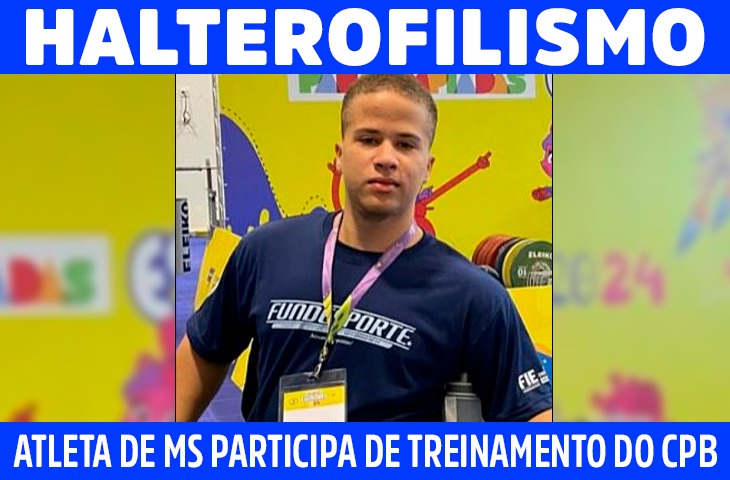 Atleta de Rio Brilhante participa de treinamento do Comitê Paralímpico Brasileiro