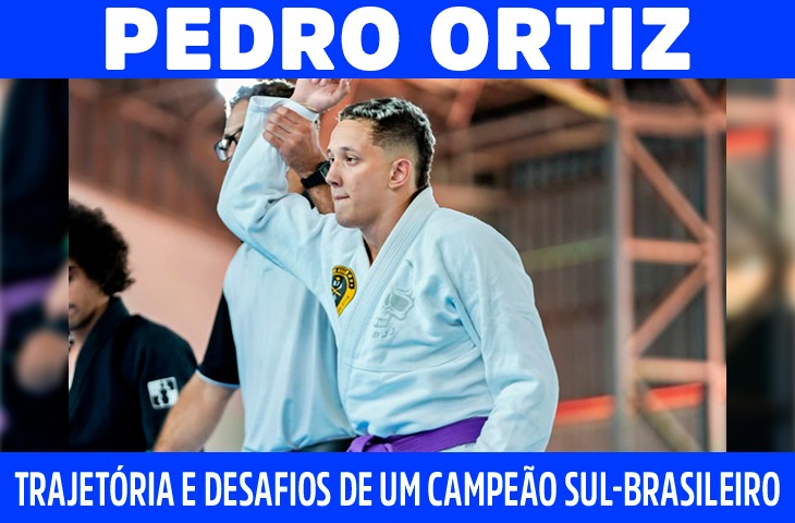 Pedro Ortiz: trajetória e desafios de um campeão sul-brasileiro de jiu-jitsu