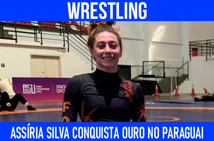 Assíria Silva conquista ouro no Paraguai e projeta futuro no wrestling