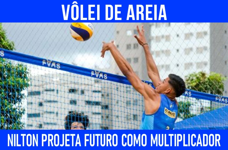 Nilton Oliver investe no vôlei de praia e projeta futuro como multiplicador