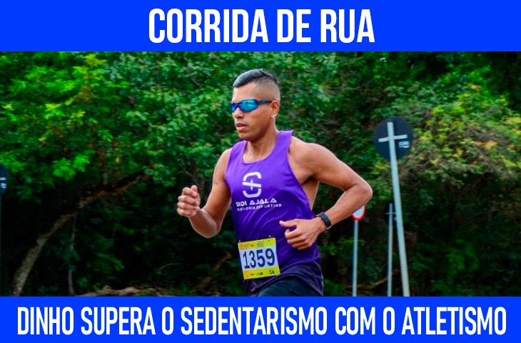 Dinho Jesus supera o sedentarismo e projeta novas marcas nas corridas de rua