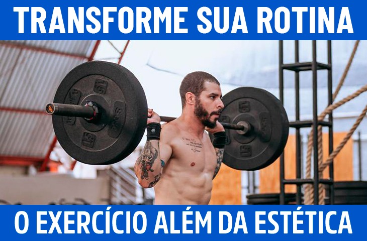 Transforme sua rotina: Fabiano Espindola mostra como o exercício vai além da estética