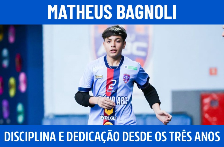 Matheus Bagnoli: disciplina e dedicação desde os três anos