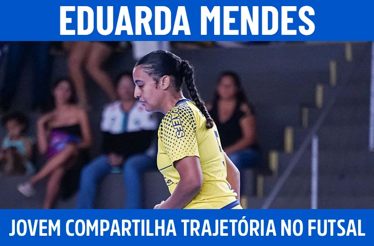 Eduarda Mendes, jovem jogadora de futsal de Dourados, compartilha trajetória e desafios no esporte