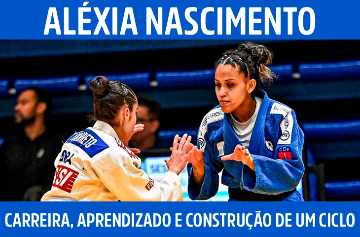Aléxia Nascimento: carreira, aprendizado e a construção de um ciclo rumo ao topo