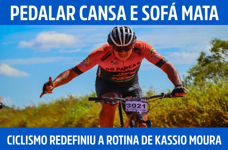 Pedalar cansa e sofá mata: como o ciclismo redefiniu a rotina de Kassio Moura