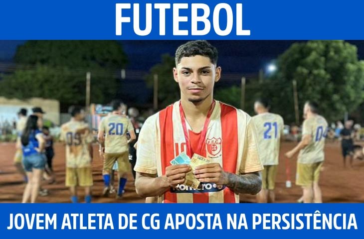 Jovem atleta de Campo Grande aposta em rotina e persistência para seguir no futebol