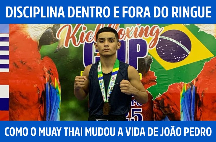 Disciplina dentro e fora do ringue: como o muay thai mudou a vida de João Pedro