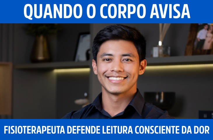 Quando o corpo avisa: fisioterapeuta e fisiculturista defende leitura consciente da dor