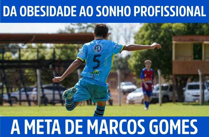 Da obesidade ao sonho profissional: a meta de Marcos Gomes