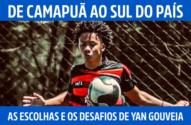 De Camapuã ao Sul do país: as escolhas e os desafios de Yan Gouveia