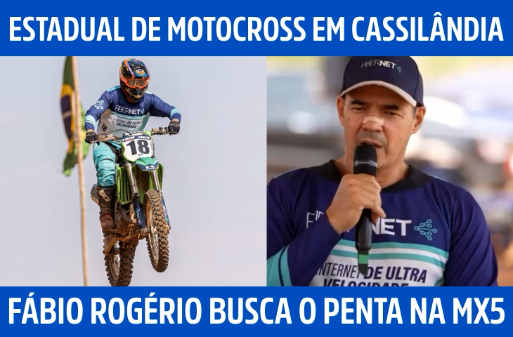 Busca pelo pentacampeonato da MX5 inicia para Fábio Rogério na abertura do Estadual Sul-mato-grossense de Motocross em Cassilândia
