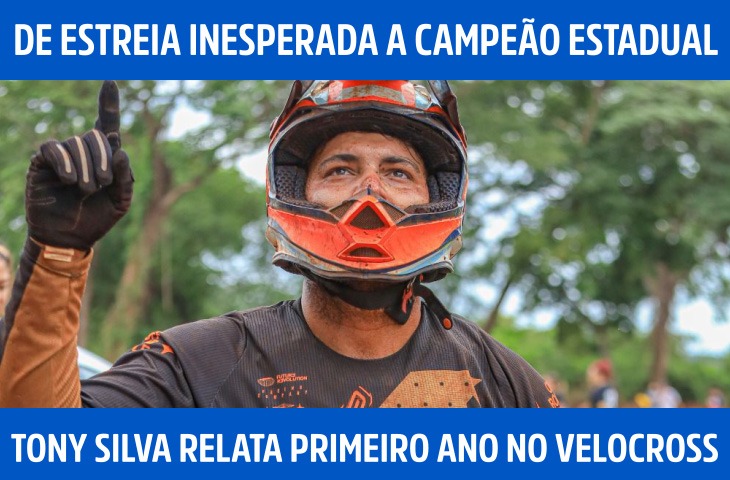 De estreia inesperada a campeão estadual: Tony Silva relata primeiro ano no velocross
