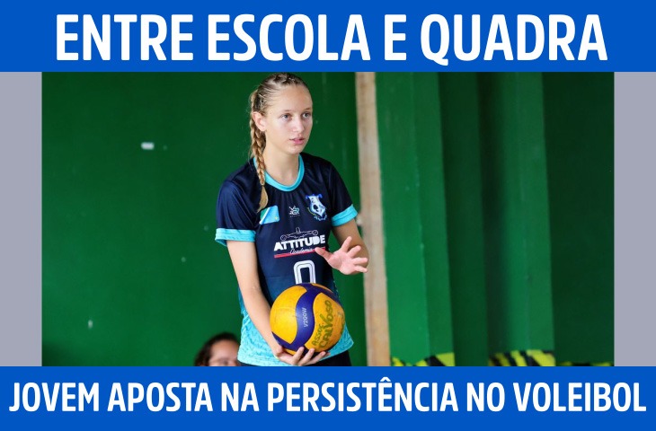Entre escola e quadra: jovem atleta de MS aposta na persistência no voleibol