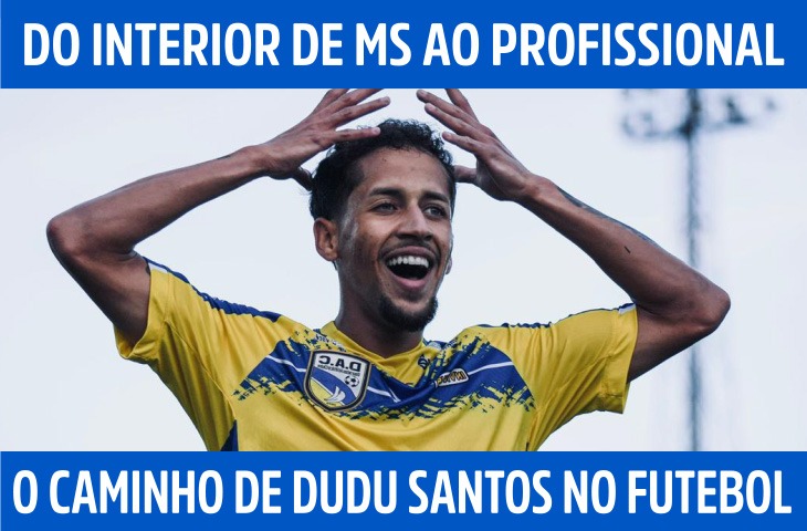 Do interior de MS ao profissional: o caminho de Dudu Santos no futebol