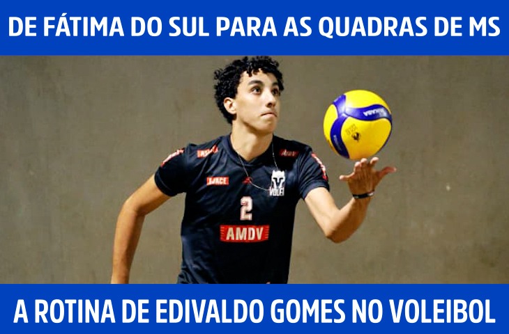 De Fátima do Sul para as quadras de MS: a rotina de Edivaldo Gomes no voleibol