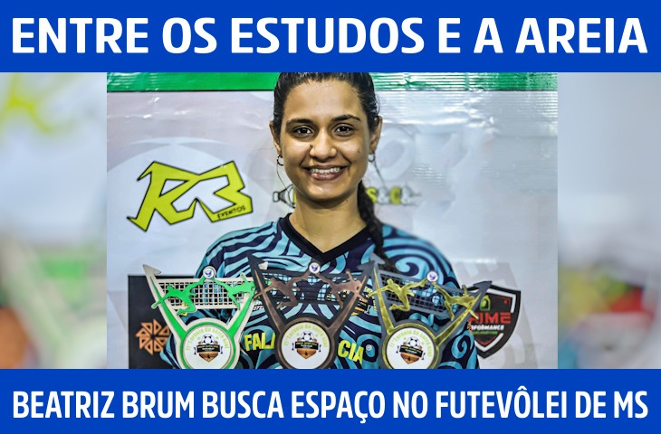 Entre os estudos e a areia, Beatriz Brum busca espaço no futevôlei de MS