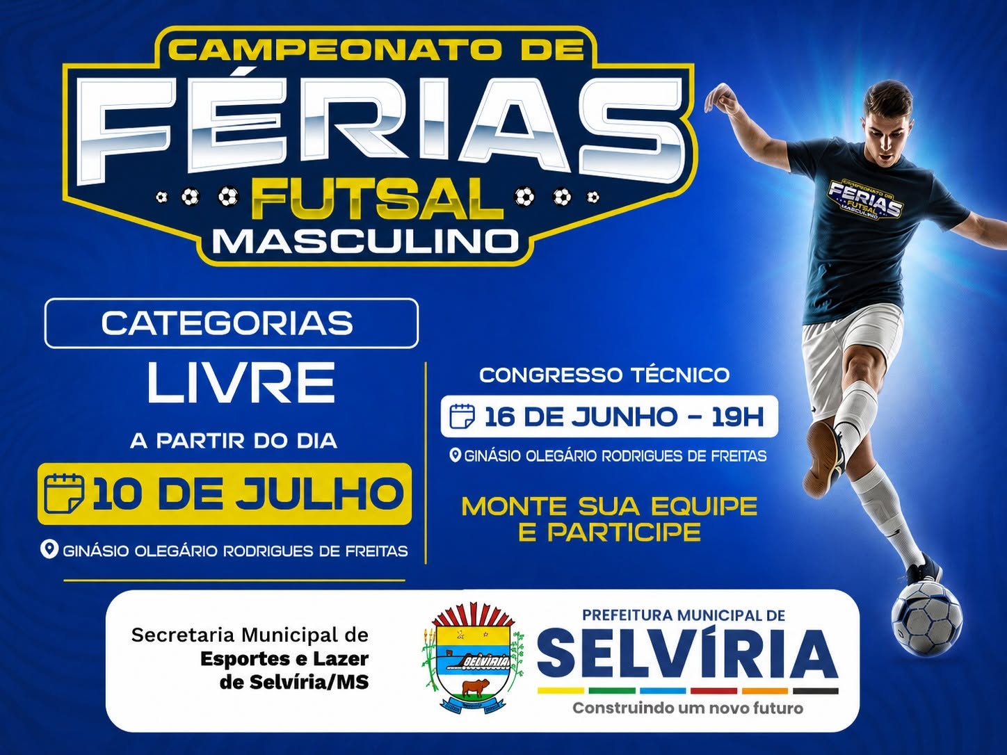 Inscrições para o Campeonato de Férias de Futsal continuam abertas; Congresso Técnico acontece hoje