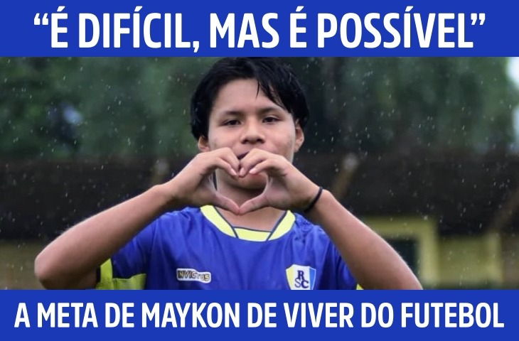 “É difícil, mas é possível”: a meta de Maykon Gonçalves de viver do futebol