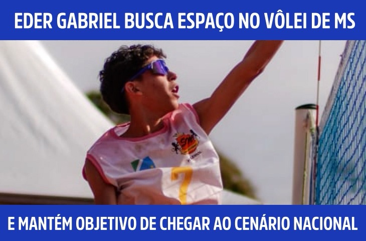 Aos 14 anos, Eder Gabriel busca espaço no vôlei de MS e mantém objetivo de chegar ao cenário nacional