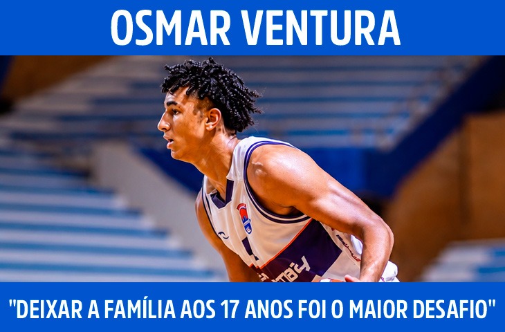 "Deixar a família aos 17 anos foi o maior desafio", diz Osmar Ventura sobre a busca pelo basquete profissional