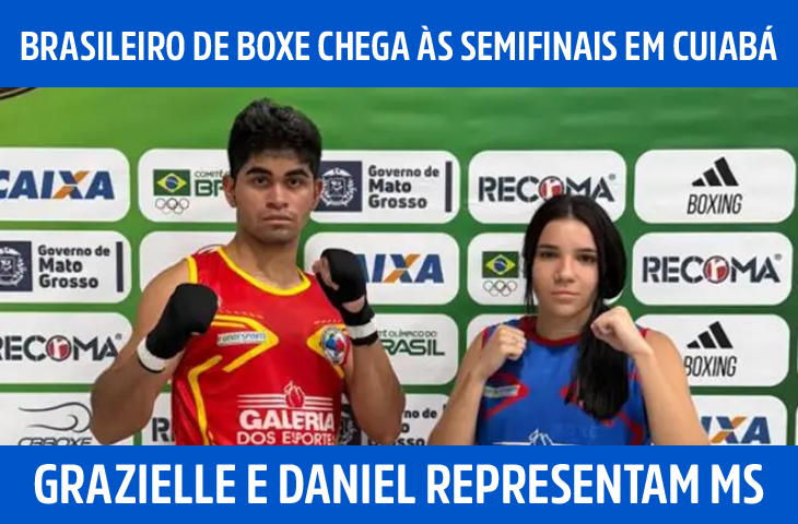 Grazielle Nicássia e Daniel Durê Coene disputam semifinais do Brasileiro de Boxe