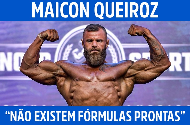 “Não existem fórmulas prontas”: Maicon Queiroz defende estratégias personalizadas para transformação física