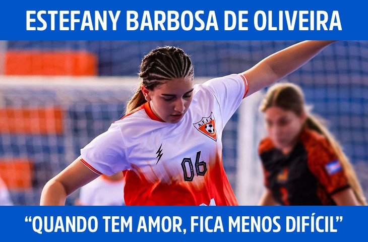 “Quando tem amor, fica menos difícil”: Estefany encontra no futsal um caminho para representar MS