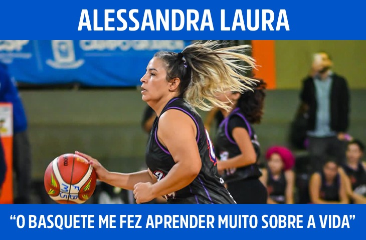 “O basquete me fez aprender muito sobre a vida”: Alessandra transforma experiência nas quadras em profissão